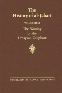 History of al-Ṭabarī Vol. 26