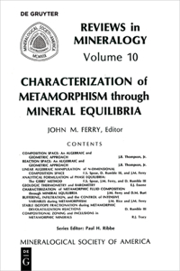 Characterization of Metamorphism Through Mineral Equilibria