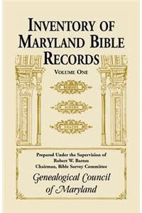 Inventory of Maryland Bible Records, Volume 1