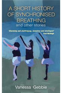 A History of Synchronised Breathing and Other Stories