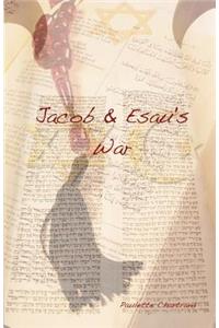 Jacob & Esau's War
