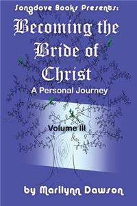 Becoming the Bride of Christ