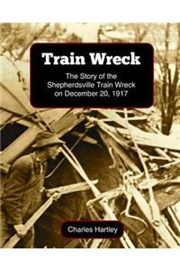 Train Wreck