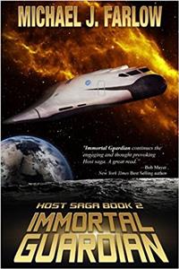 Immortal Guardian: Host Saga Book 2