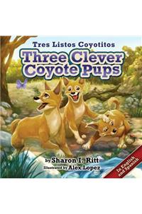 Three Clever Coyote Pups (Tres Listos Coyotitos)