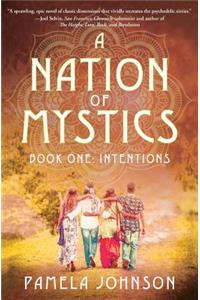 A Nation of Mystics/ Book One