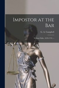 Impostor at the Bar