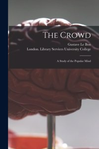 Crowd [electronic Resource]