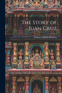 Story of Juan Cruz