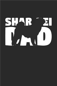 Shar Pei Notebook 'Shar Pei Dad' - Gift for Dog Lovers - Shar Pei Journal