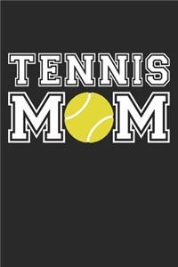 Mom Tennis Notebook - Tennis Mom - Tennis Training Journal - Gift for Tennis Player - Tennis Diary