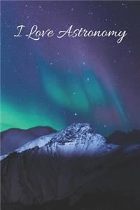 I Love Astronomy