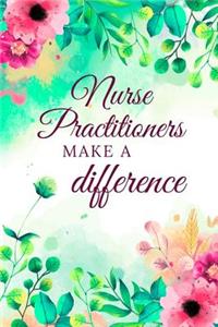 Nurse Practitioners Make A Difference