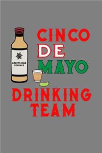 Cinco De Mayo Drinking Team