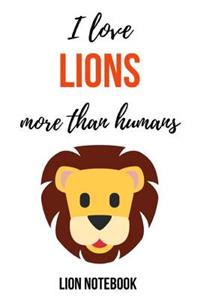 I Love Lions More Than Humans