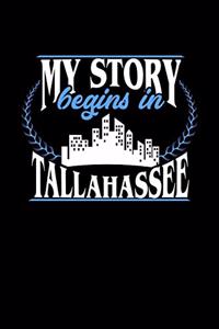 My Story Begins in Tallahassee