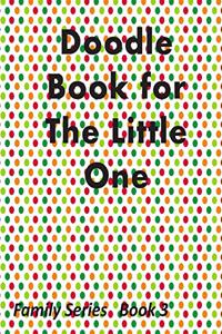 Doodle Book for The Little One