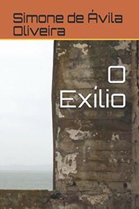 O Exílio