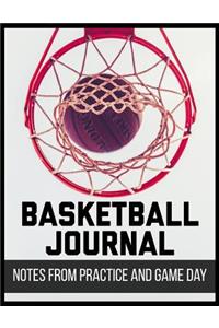 Basketball Journal Notes from Practice and Game Day