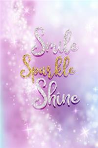 Smile Sparkle Shine