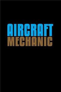 Aircraft mechanic