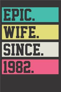 1982 Wife Wedding Anniversary Notebook Journal
