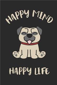 Happy Mind Happy Life