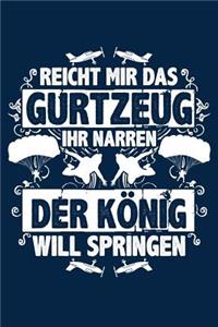 Der König Will Springen: Notizbuch / Notizheft Für Fallschirmspringen Fallschirm-Springer Fallschirm-Springen Skydiving A5 (6x9in) Dotted Punktraster