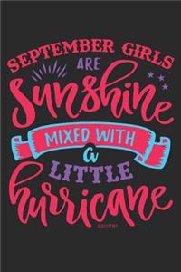 September Girls Are Sunshine Mixed with a Little Hurricane