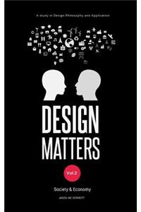 DESIGN MATTERS Vol.2 Society & Economy