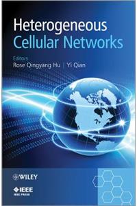 Heterogeneous Cellular Networks