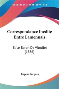 Correspondance Inedite Entre Lamennais