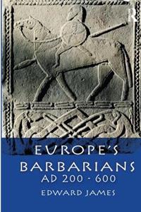 Europe's Barbarians Ad 200-600