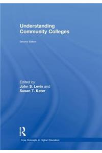 Understanding Community Colleges