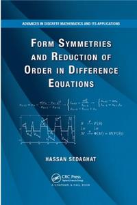 Form Symmetries and Reduction of Order in Difference Equations