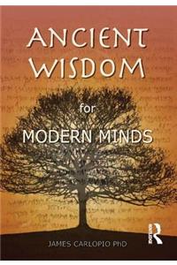 Ancient Wisdom for Modern Minds