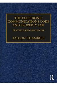 Electronic Communications Code and Property Law