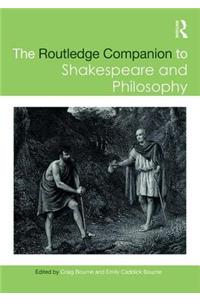 Routledge Companion to Shakespeare and Philosophy