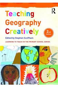 Teaching Geography Creatively