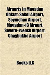 Airports in Magadan Oblast