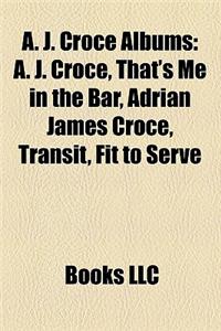 A. J. Croce Albums