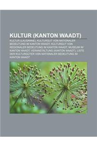 Kultur (Kanton Waadt)