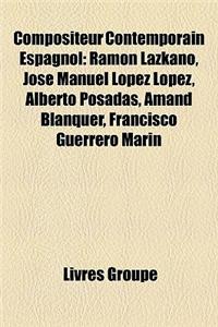 Compositeur Contemporain Espagnol