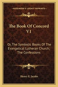 The Book Of Concord V1