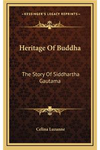 Heritage Of Buddha