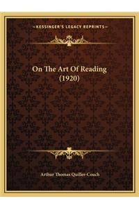 On the Art of Reading (1920)