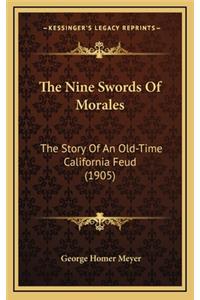 Nine Swords Of Morales