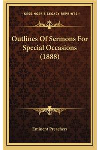 Outlines of Sermons for Special Occasions (1888)