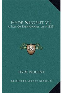 Hyde Nugent V2