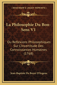 La Philosophie Du Bon-Sens V1